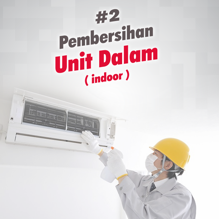 pembersihan unit dalam