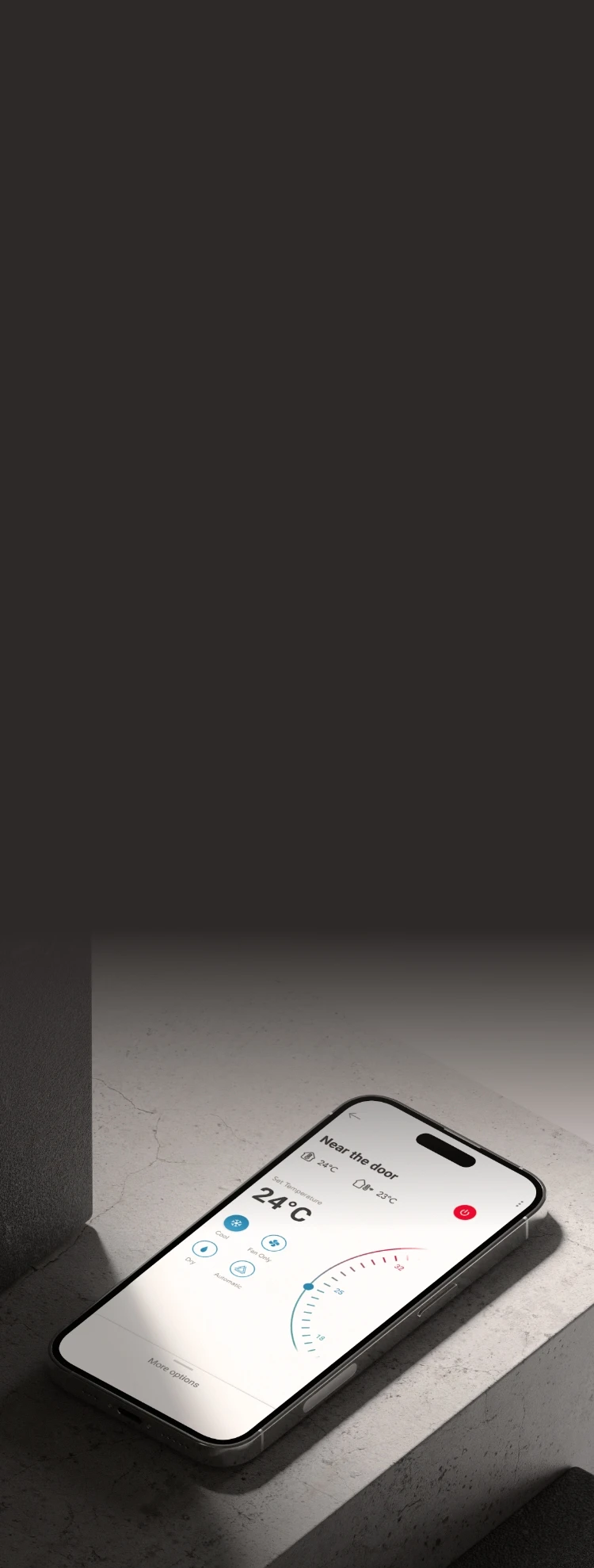 Completely control unit even from outdoor. Able to control different modes or settings such as fan speed, air flow direction, temperature and so on.