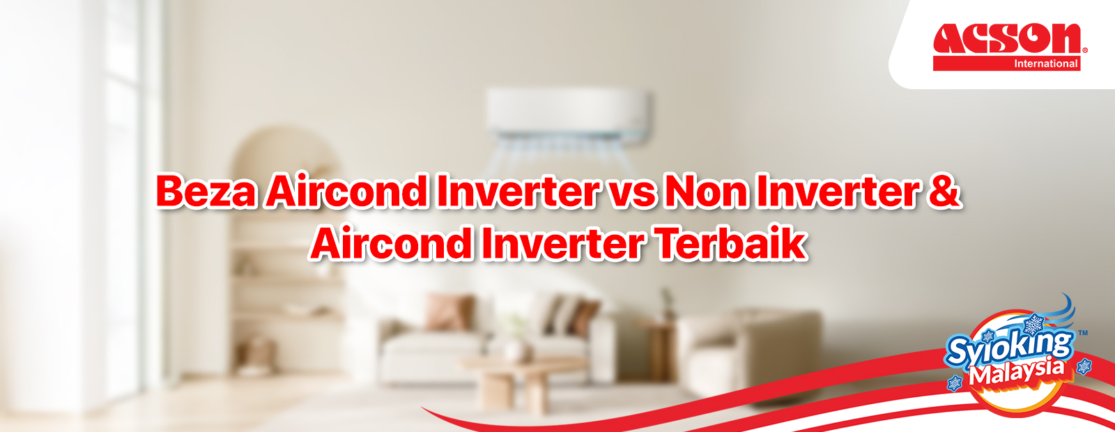 10 Beza Aircond Inverter vs Non Inverter & Aircond Inverter Terbaik 2025