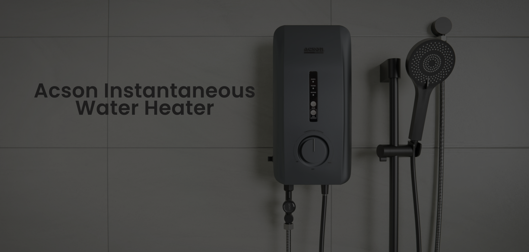 Acson Instantaneous water heater
